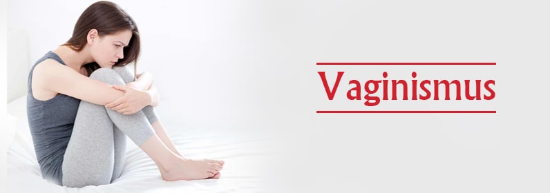 Vaginismus